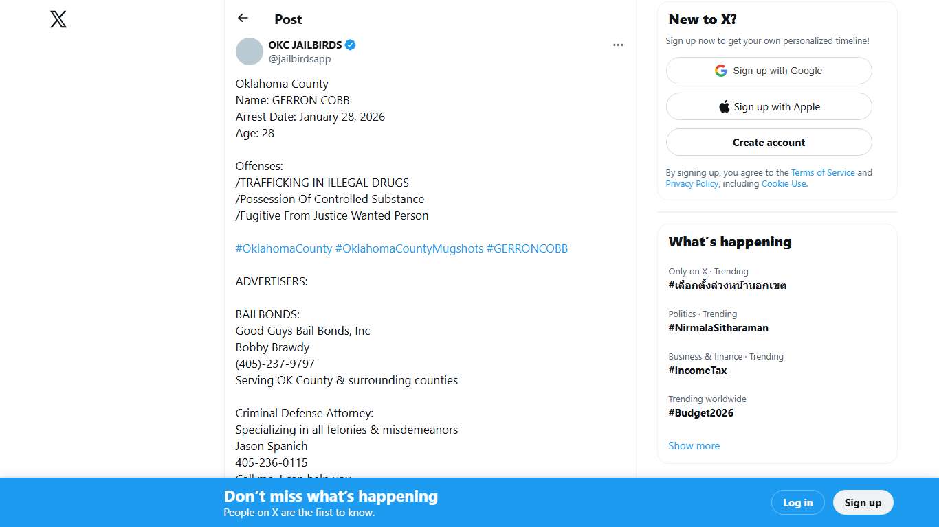 OKC JAILBIRDS on X: "Oklahoma County Name: GERRON COBB Arrest Date: January 28, 2026 Age: 28 Offenses: /TRAFFICKING IN ILLEGAL DRUGS /Possession Of Controlled Substance /Fugitive From Justice Wanted Person #OklahomaCounty #OklahomaCountyMugshots #GERRONCOBB ADVERTISERS: BAILBONDS: https://t.co/Nq0gPfAUjs" / X